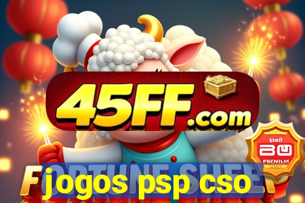 jogos psp cso